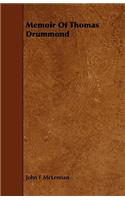Memoir Of Thomas Drummond