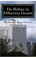 De Rebus in Hibernia Gestis