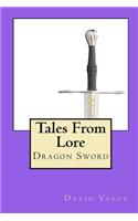 Tales From Lore: Dragon Sword(English)