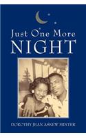 Just One More Night