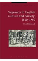 Vagrancy in English Culture and Society, 1650-1750