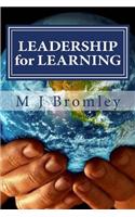 Leadership for Learning: A Senior Leader's Handbook