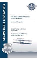 Role of Airpower in Urban Warfare