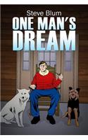 One Man's Dream