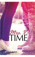 Mrs. V. Time