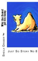 Why the Camel got his hump