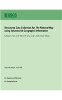 Structures Data Collection for The National Map using Volunteered Geographic Information