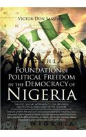 Foundation of Political Freedom in the Democracy of Nigeria