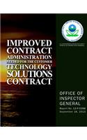 Improved Contract Administration Needed for the Customer Technology Solutions Contract