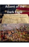 Ascent of the Dark Eagle