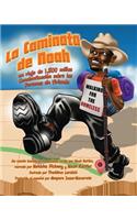 La Caminata de Noah