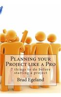 Planning Your Project Like a Pro