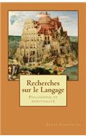 Recherches sur le Langage