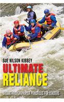 Ultimate Reliance