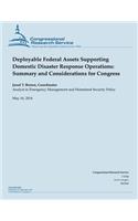 Deployable Federal Assets Supporting Domestic Disaster Response Operations