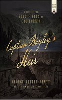 Captain Bayley's Heir