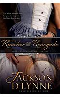 The Rancher and the Renegade