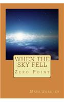 When The Sky Fell