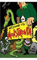 Welcome to Monstrovia: Tales of Monstrovia Book One