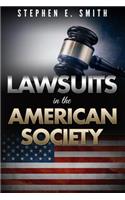 Stephen E. Smith's Lawsuits in the American Society