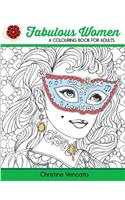 Fabulous Women: A Colouring Book for Adults: Lovely Ladies at Work and Leisure(English)