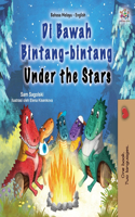 Under the Stars (Malay English Bilingual Kids Book)