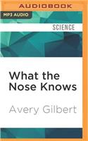What the Nose Knows