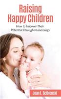 Raising Happy Children