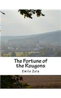 The Fortune of the Rougons: (1 Les Rougon-Macquart)