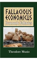 Fallacious Economicus