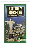 Fotos Y Hechos Asombrosos Sobre Brasil: El Libro De Hechos Más Sorprendentes De Brasil Para Niños (Kids U)