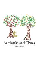 Aardvarks and Oboes