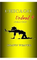 Chicago Undead 4