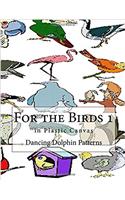 For the Birds 1: In Plastic Canvas