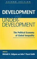 Development and Underdevelopment: The Political Economy of Global Inequality