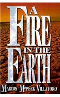 Fire in the Earth