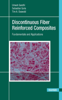 Discontinuous Fiber-Reinforced Composites
