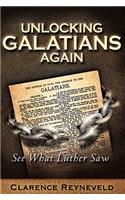 Unlocking Galatians Again