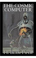 The Cosmic Computer by H. Beam Piper, Science Fiction, Adventure: (English)