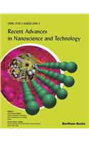 Recent Advances in Nanoscience and Technology