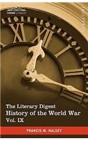 The Literary Digest History of the World War, Vol. IX (in Ten Volumes, Illustrated)