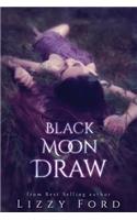 Black Moon Draw