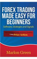 Forex Trading Made Easy for Beginners