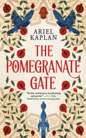 The Pomegranate Gate: (1 The Mirror Realm Cycle)