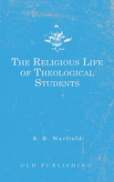 Religious Life of Theological Students