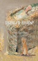 Manger Mouse