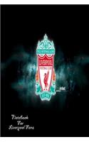Liverpool Notebook Design Liverpool 4 For Liverpool Fans and Lovers