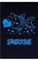 Pisces - My Cute Zodiac Sign Notebook: Horoscope Notepad for Kids - 120 Pages, blanc lined, 6" x 9" - Astrology Drawing Pad, Diary