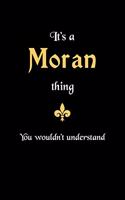 It's A Moran Thing, You Wouldn't Understand