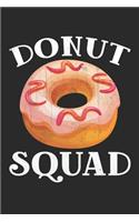 Donut squad
